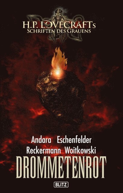 Christian Veit Eschenfelder, Tobias Reckermann, Felix Woitkowski, Tobias Reckermann - Lovecrafts Schriften des Grauens 27: Drommetenrot, E-bok