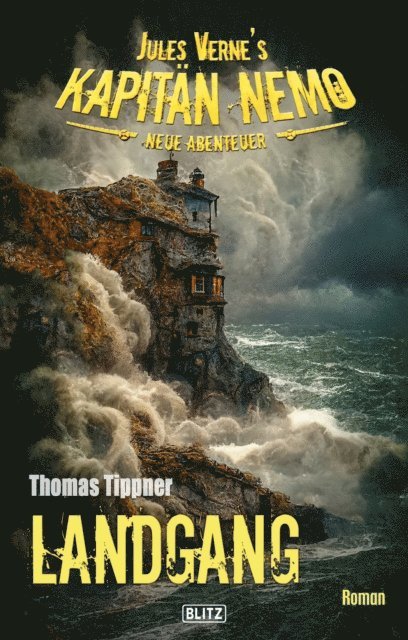 Thomas Tippner - Jules Vernes Kapitän Nemo - Neue Abenteuer 09: Landgang, E-bok