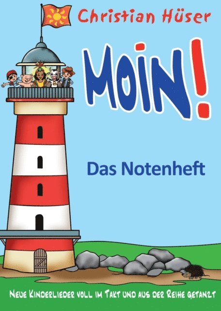 Frank Fermate, Christian Huser - Moin! - Das Notenheft, E-bok