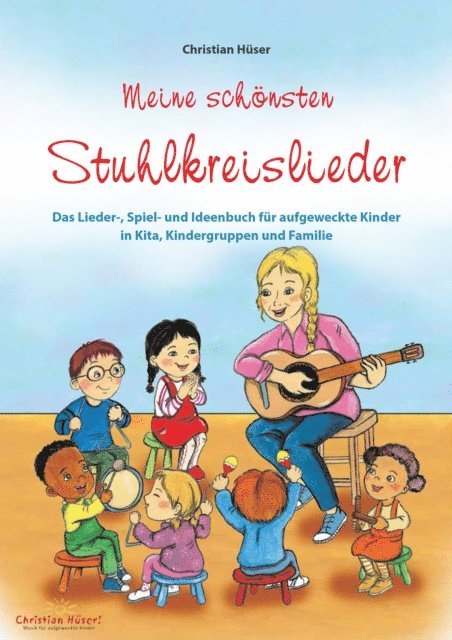 Beate M. Dapper, Tanja Mensler, Frank Fermate, Christian Huser - Meine schönsten Stuhlkreislieder, E-bok