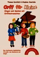 Thomas Kornfeld, Stephen Janetzko - Orff für Kleine - Singen und Spielen mit Orffinstrumenten, Häftad. Tillgänglighet: Lägg i varukorg