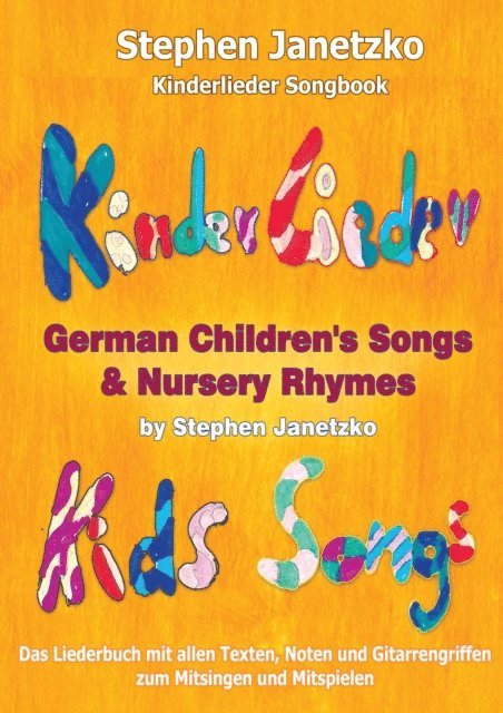Stephen Janetzko - Kinderlieder Songbook - German Children's Songs & Nursery Rhymes - Kids Songs, E-bok