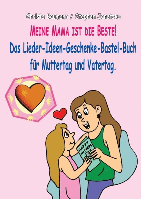 Meine Mama ist die Beste