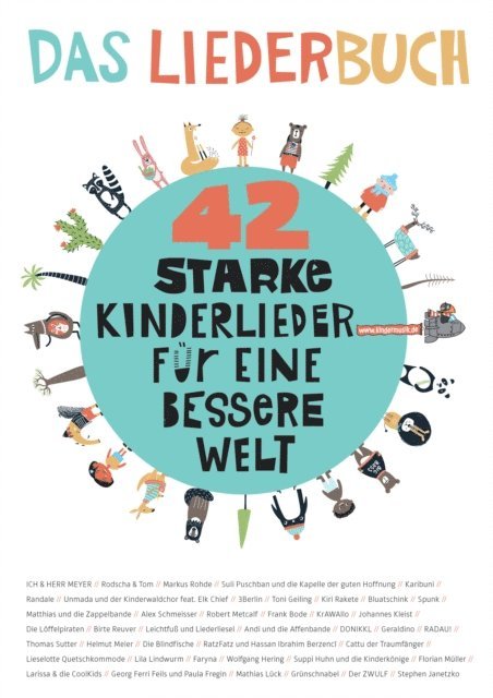 Netzwerk Kindermusik, Stephen Janetzko, Birte Reuver - 42 starke Kinderlieder für eine bessere Welt, E-bok