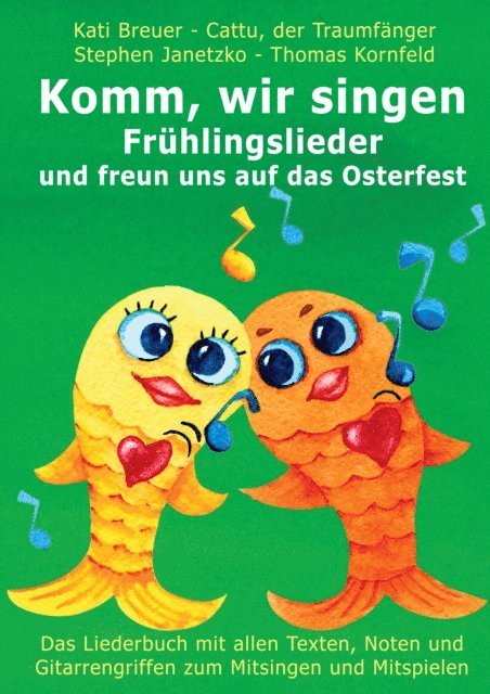 Cattu der Traumfanger, Kati Breuer, Thomas Kornfeld, Stephen Janetzko - Komm, wir singen Frühlingslieder und freun uns auf das Osterfest, E-bok