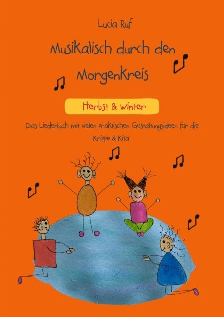 Lucia Ruf - Musikalisch durch den Morgenkreis: Herbst & Winter, E-bok