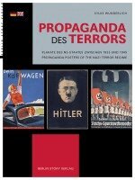 Sylke Wunderlich - Propaganda des Terrors, Inbunden