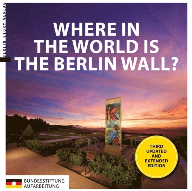 Anna Kaminsky - Where in the World is the Berlin Wall?, E-bok