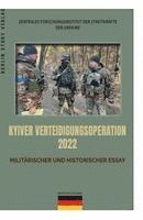 Wieland Giebel - Kyiver Verteidigungsoperation 2022, Häftad