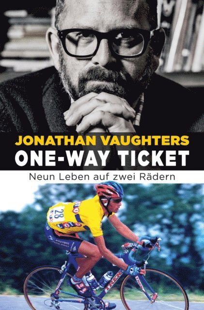 Jonathan Vaughters - One-Way Ticket, E-bok