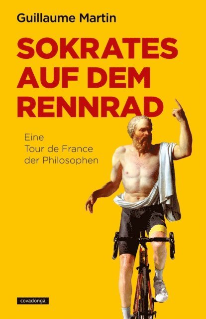 Guillaume Martin - Sokrates auf dem Rennrad, E-bok