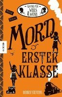 Robin Stevens - Mord erster Klasse, Inbunden
