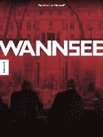 Fabrice Le Hénanff - Wannsee, Inbunden