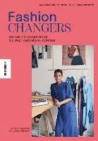 Jana Braumüller, Vreni Jäckle, Nina Lorenzen - Fashion Changers - Wie wir mit fairer Mode die Welt verändern können, Häftad. Tillgänglighet: Lägg i varukorg