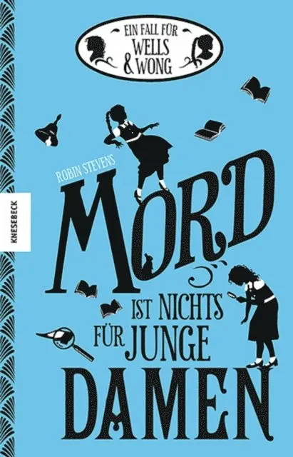 Robin Stevens - Mord ist nichts für junge Damen, E-bok. Tillgänglighet: Lägg i varukorg