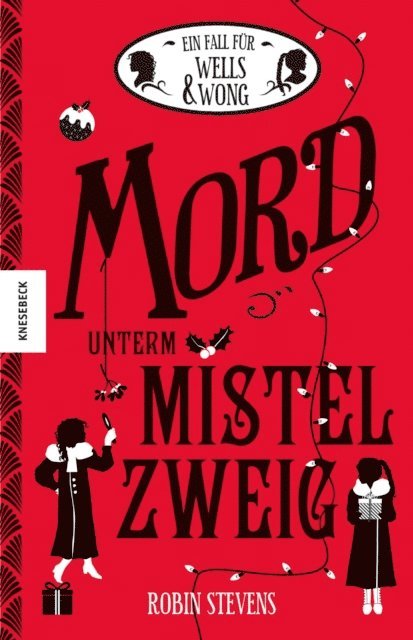 Robin Stevens - Mord unterm Mistelzweig, E-bok