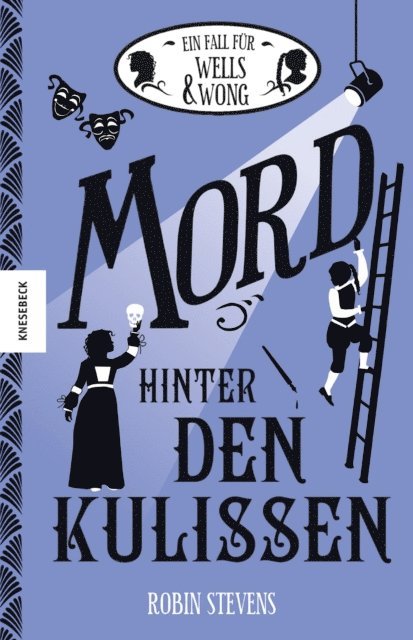 Robin Stevens - Mord hinter den Kulissen, E-bok