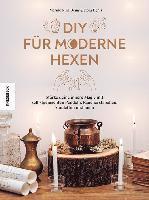 Flora Denis, Marine Nina Denis - DIY für moderne Hexen, Inbunden