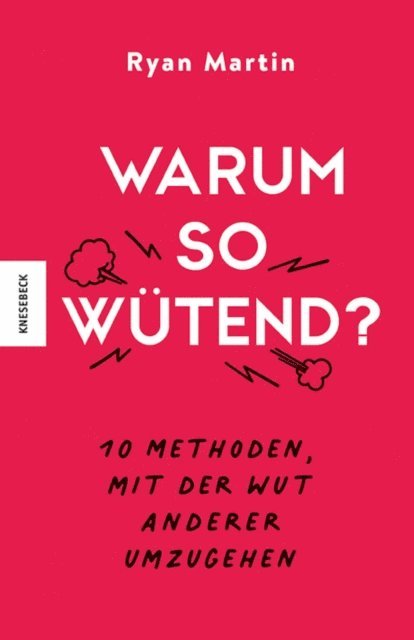 Ryan Martin - Warum so wütend?, E-bok