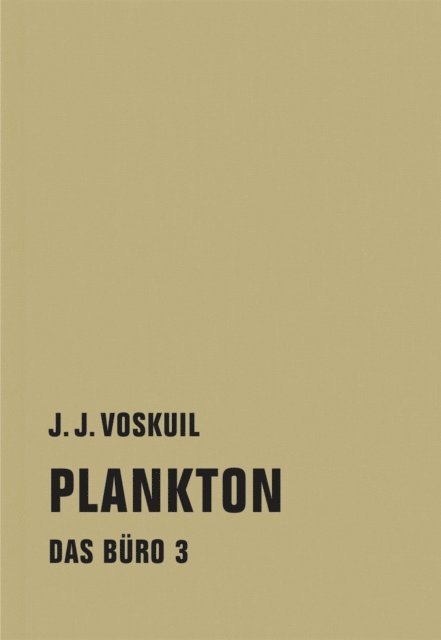 J. J. Voskuil - Plankton, E-bok