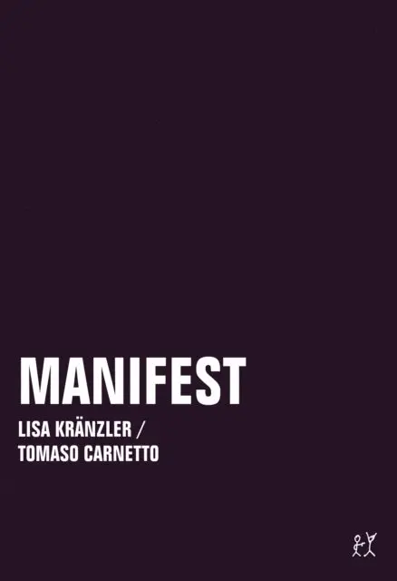 Tomaso Carnetto, Lisa Kranzler - Manifest, E-bok. Tillgänglighet: Lägg i varukorg