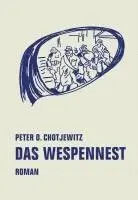 Peter O. Chotjewitz - Das Wespennest, Inbunden. Tillgänglighet: Lägg i varukorg