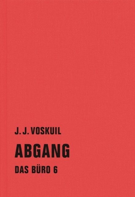 J.J. Voskuil - Abgang, E-bok