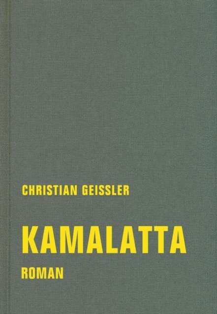 Christian Geissler - kamalatta, E-bok