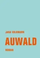 Jana Volkmann - Auwald, Inbunden. Tillgänglighet: Lägg i varukorg