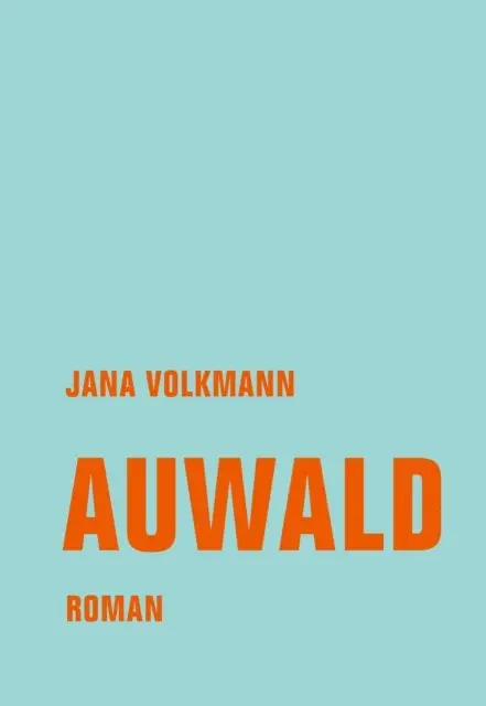 Jana Volkmann - Auwald, E-bok. Tillgänglighet: Lägg i varukorg