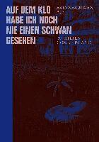 Auf dem Klo habe ich noch nie einen Schwan gesehen, Häftad