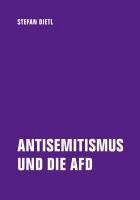 Stefan Dietl - Antisemitismus und die AfD, Häftad
