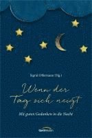 Sigrid Offermann - Wenn der Tag sich neigt, Inbunden