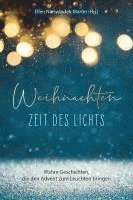 Ellen Nieswiodek-Martin - Weihnachten - Zeit des Lichts, Inbunden