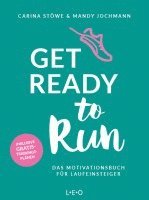 Carina Stöwe, Mandy Jochmann - Get ready to run, Häftad