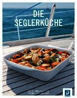 Günter Schertler - Die Seglerküche, Häftad