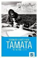 Bernard Moitessier - Tamata, Inbunden