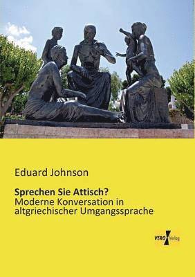 Eduard Johnson - Sprechen Sie Attisch?, Häftad