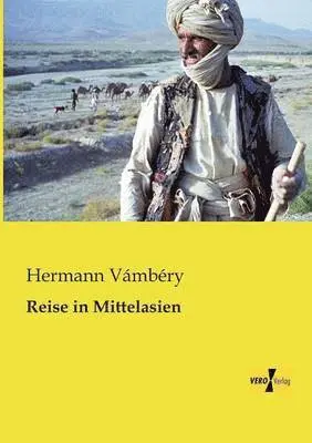 Hermann Vámbéry - Reise in Mittelasien, Häftad. Tillgänglighet: Lägg i varukorg