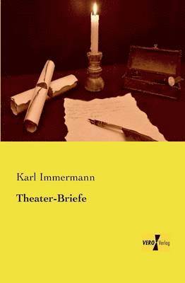 Karl Immermann - Theater-Briefe, Häftad