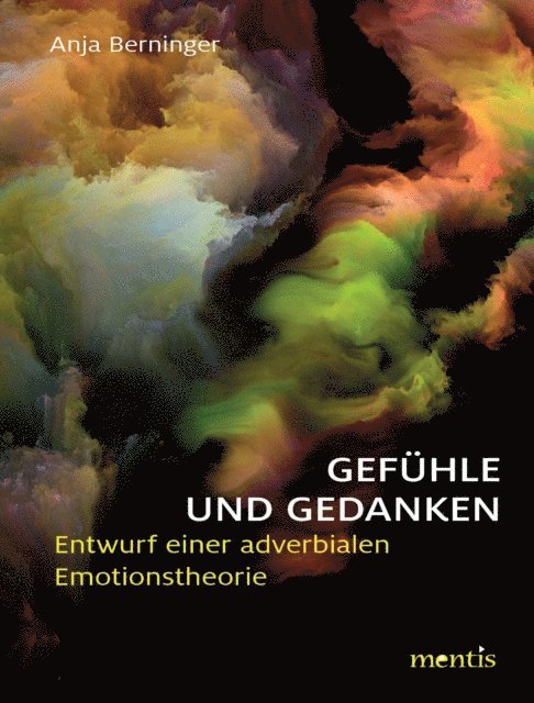 Anja Berninger - Gefühle und Gedanken, E-bok