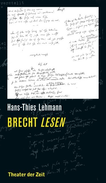 Hans-Thies Lehmann - Brecht lesen, E-bok