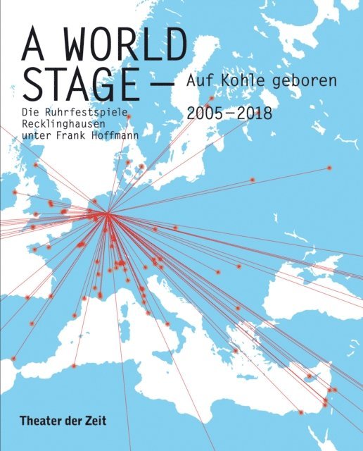Harald Muller, Frank Hoffmann - A World Stage – auf Kohle geboren, E-bok