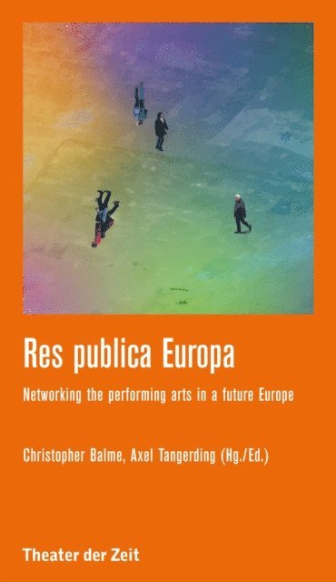 Axel Tangerding, Christopher Balme - Res publica Europa, E-bok