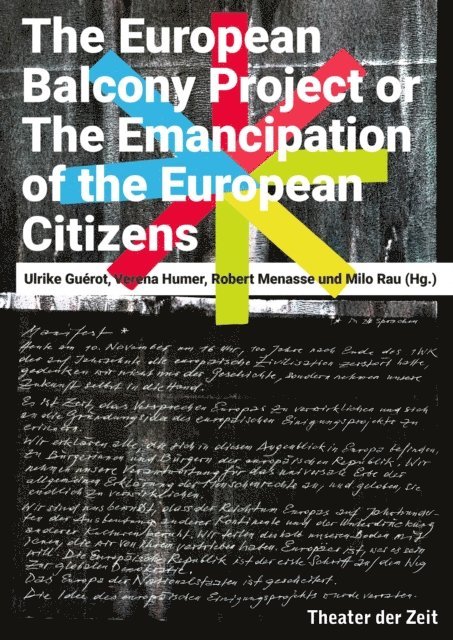 Milo Rau, Robert Menasse, Verena Humer, Ulrike Guerot - The European Balcony Project, E-bok