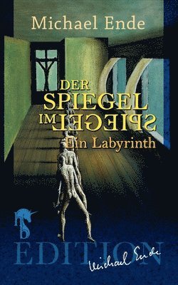 Michael Ende - Spiegel im Spiegel, Häftad