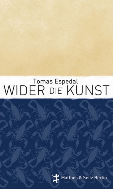 Tomas Espedal - Wider die Kunst, E-bok