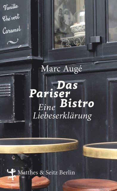 Marc Auge - Das Pariser Bistro, E-bok