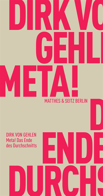 Dirk von Gehlen - Meta! Das Ende des Durchschnitts, E-bok