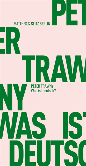 Peter Trawny - Was ist deutsch?, E-bok